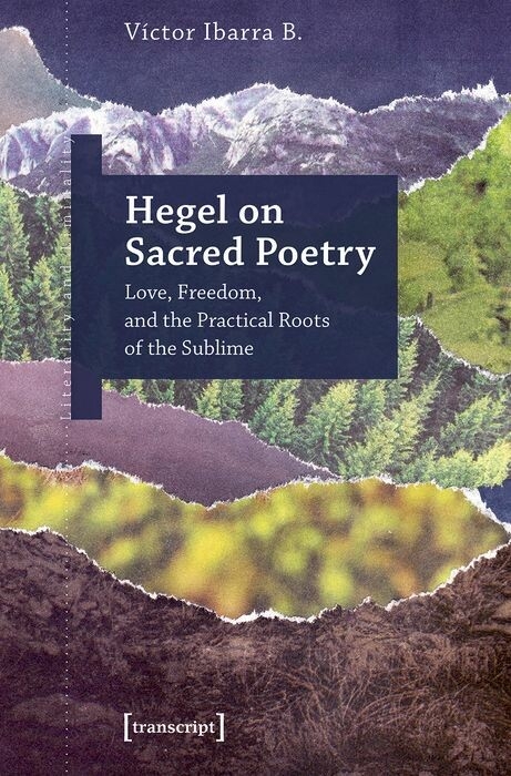 Hegel on Sacred Poetry - Víctor Ibarra B.