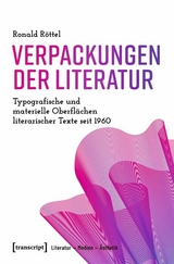 Verpackungen der Literatur - Ronald Röttel