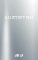 Faustregeln -  Mikael Krogerus,  Roman Tschäppeler