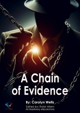 A Chain of Evidence -  Carolyn Wells