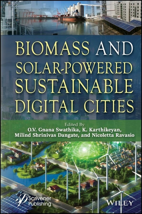 Biomass and Solar-Powered Sustainable Digital Cities - 