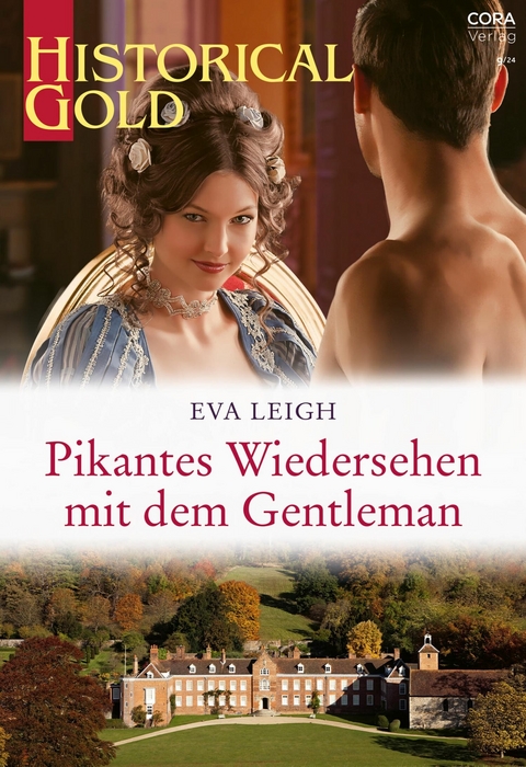 Pikantes Wiedersehen mit dem Gentleman - Eva Leigh