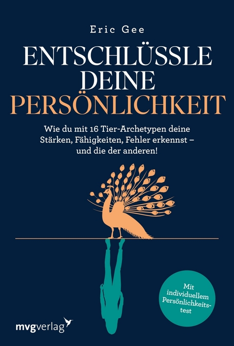 Entschlüssle deine Persönlichkeit - Eric Gee