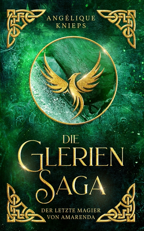 Die Glerien Saga -  Angélique Knieps