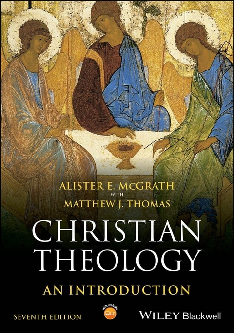 Christian Theology -  Alister E. McGrath,  Matthew J. Thomas