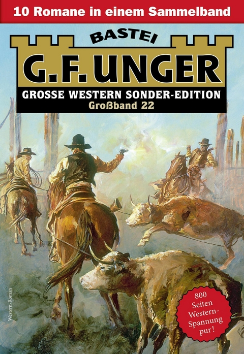 G. F. Unger Sonder-Edition Großband 22 - G. F. Unger