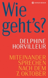 Wie geht's? -  Delphine Horvilleur