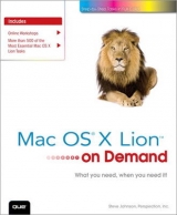 Mac OS X Lion on Demand - Johnson, Steve; Perspection Inc., .