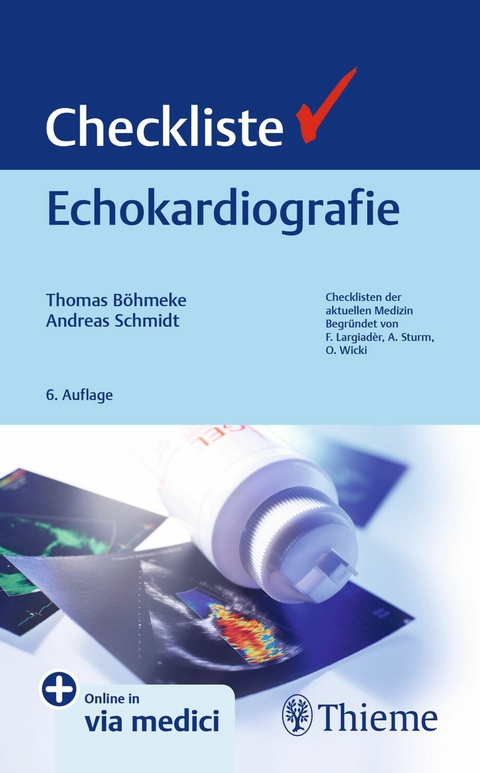 Checkliste Echokardiografie -  Andreas Schmidt,  Thomas Böhmeke