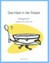 Das Haar in der Suppe - Dieter Rakete