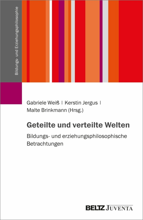 Geteilte und verteilte Welten - 