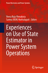 Experiences on Use of State Estimator in Power System Operations - 