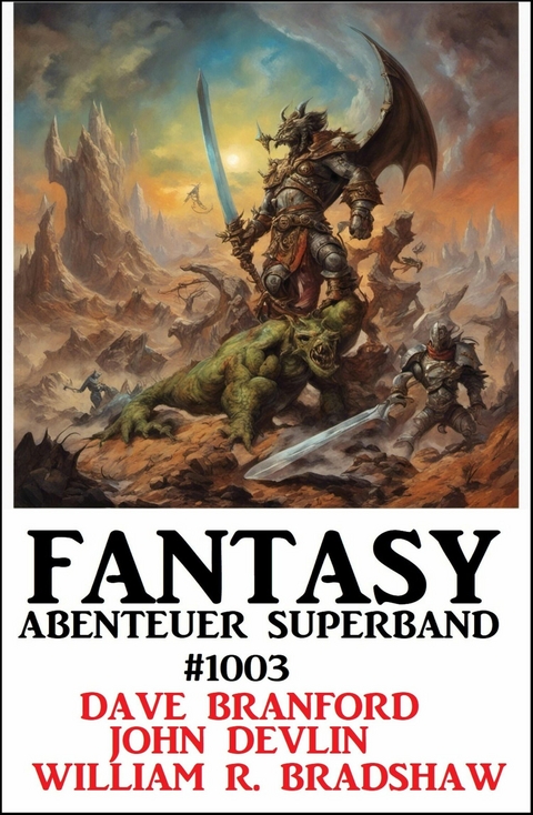 Fantasy Abenteuer Superband 1003 -  Dave Branford,  John Devlin,  William R. Bradshaw