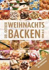 Weihnachtsbacken von A-Z - Dr. Oetker,  Dr. Oetker Verlag