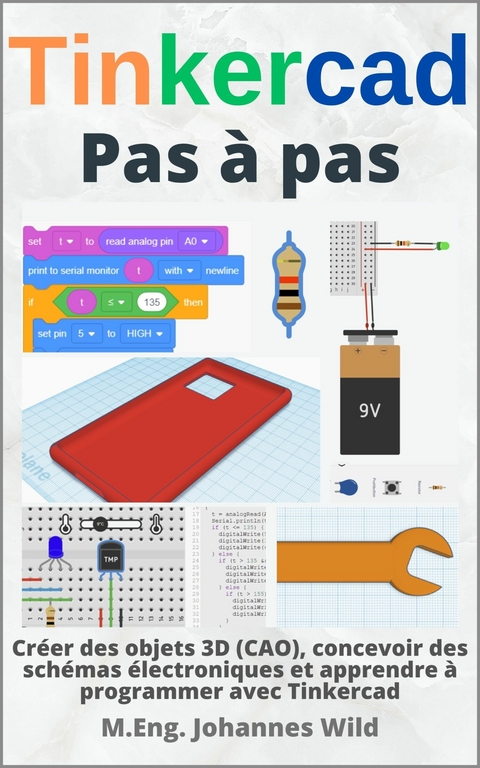 Tinkercad | Pas à pas -  M.Eng. Johannes Wild