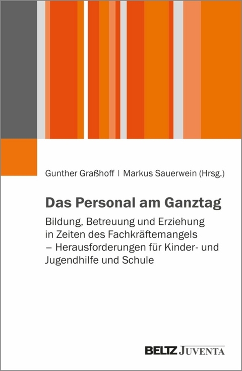 Das Personal am Ganztag - 