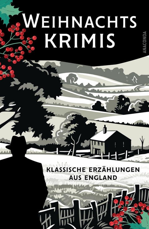 Weihnachtskrimis. Klassische Erzählungen aus England - Gilbert Keith Chesterton, Arthur Conan Doyle, Edgar Wallace, Robert Louis Stevenson, Marjorie Bowen, Catherine Louisa Pirkis