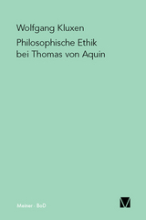 Philosophische Ethik bei Thomas von Aquin - Wolfgang Kluxen