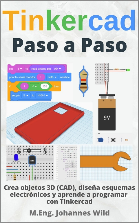 Tinkercad | Paso a Paso -  M.Eng. Johannes Wild