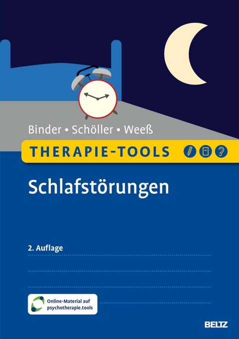 Therapie-Tools Schlafstörungen -  Ralf Binder,  Florian Schöller,  Hans-Günter Weeß