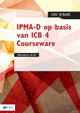 IPMA-D op basis van ICB 4 Courseware - herziene druk -  Roel Riepma Bert Hedeman