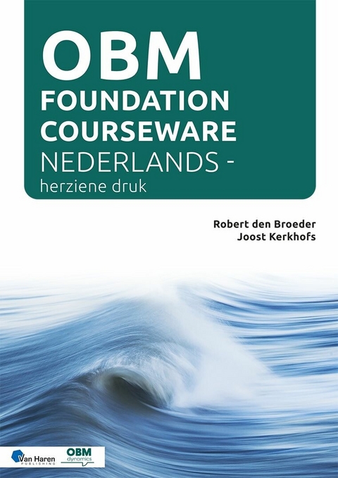 OBM Foundation Courseware - Nederlands - herziene druk -  Robert den Broeder,  Joost Kerkhofs