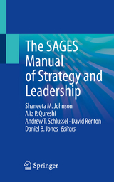 The SAGES Manual of Strategy and Leadership - 