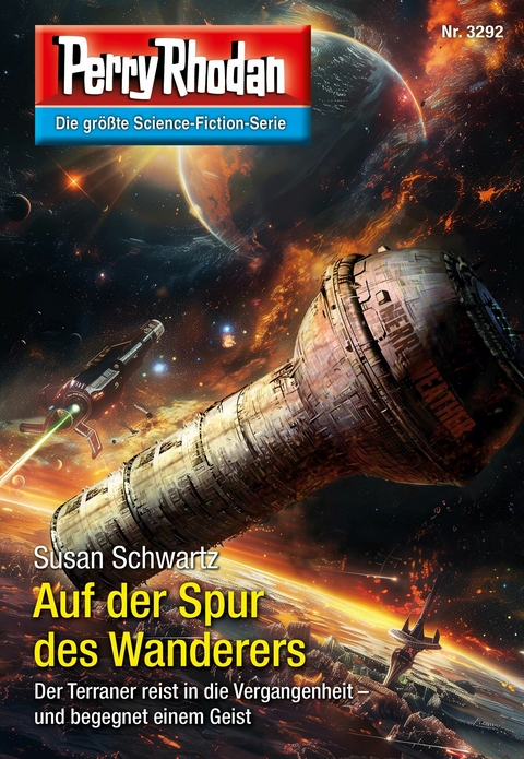 Perry Rhodan 3292: Auf der Spur des Wanderers - Susan Schwartz