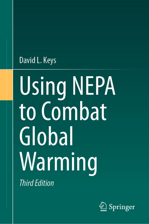 Using NEPA to Combat Global Warming - David L. Keys