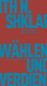 Wählen und Verdienen -  Judith N. Shklar