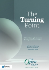 The Turning Point: A Novel about Agile Architects Building a Digital Foundation -  Kees van den Brink,  Stephanie Ramsay,  Sylvain Marie