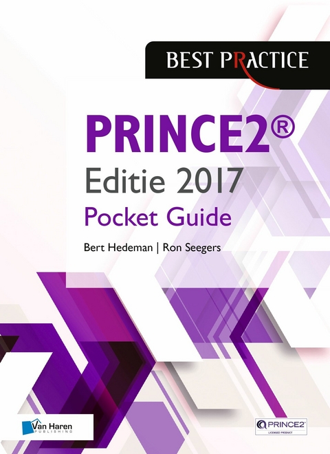 PRINCE2® Editie 2017 - Pocket Guide -  Bert Hedeman,  Ron Seegers