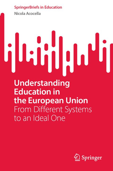 Understanding Education in the European Union - Nicola Acocella