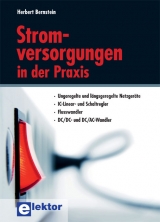 Stromversorgungen in der Praxis - Herbert Bernstein