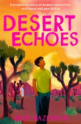 Desert Echoes -  Abdi Nazemian