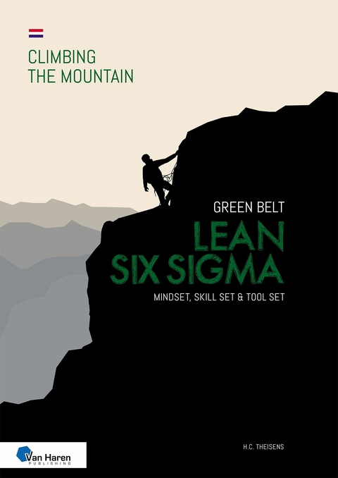 Lean Six Sigma Green Belt - Dutch version - ir. H.C. Theisens