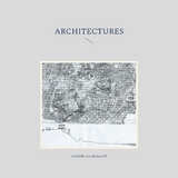 Architectures - Gabrielle von Bernstorff