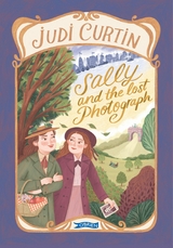 Sally and the Lost Photograph -  Judi Curtin