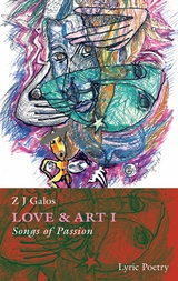 LOVE & ART - Z J Galos