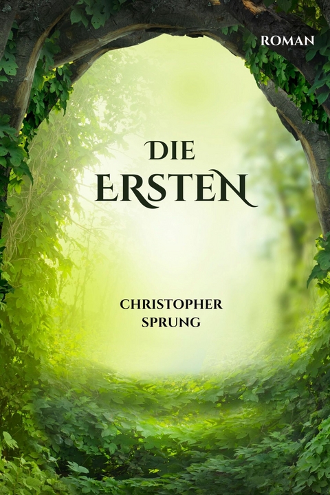 Die Ersten - Christopher Sprung