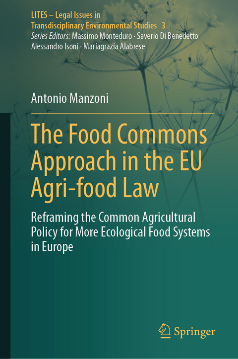 The Food Commons Approach in the EU Agri-food Law -  Antonio Manzoni