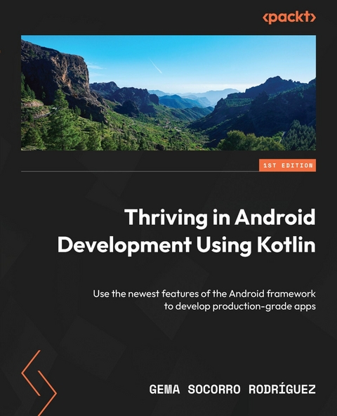 Thriving in Android Development Using Kotlin -  Gema Socorro Rodriguez