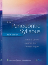 The Periodontic Syllabus - Vernino, Arthur; Gray, Jonathan; Hughes, Elizabeth