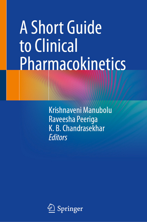 Short Guide to Clinical Pharmacokinetics - 