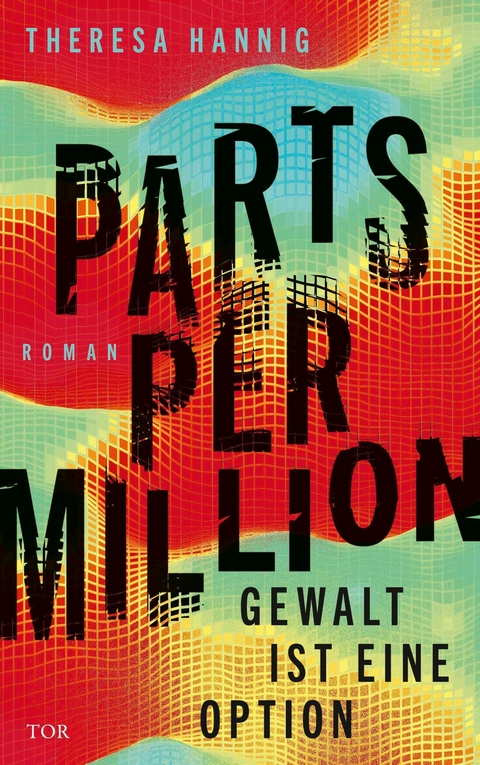 Parts Per Million -  Theresa Hannig