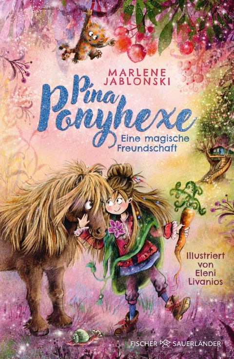 Pina Ponyhexe – Eine magische Freundschaft - Marlene Jablonski