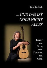 ... und das ist noch nicht alles - Paul Bartsch