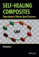 Self-Healing Composites - Guoqiang Li