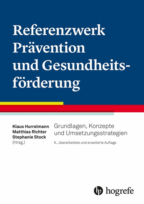 Referenzwerk Prävention und Gesundheitsförderung - 