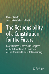 The Responsibility of a Constitution for the Future - 